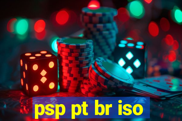 psp pt br iso